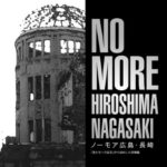 No more Hiroshimaは誤り？